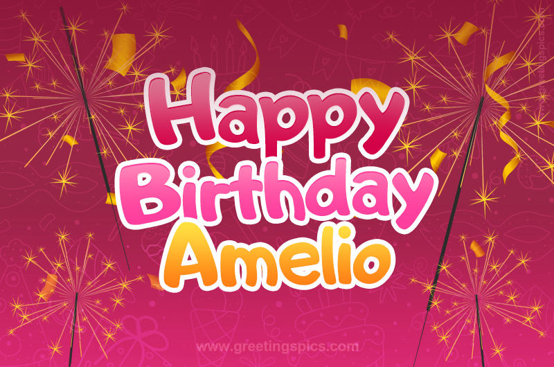 Happy Birthday Amelio Image with sparklers