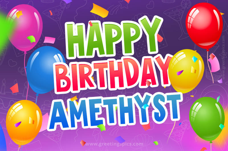 Happy Birthday Amethyst Festive Greeting Card