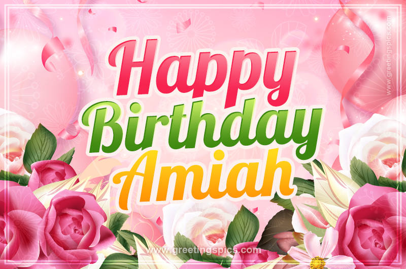 Image with gentle pink background and flowers Happy Birthday Amiah