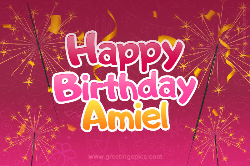 Happy Birthday Amiel Image with sparklers