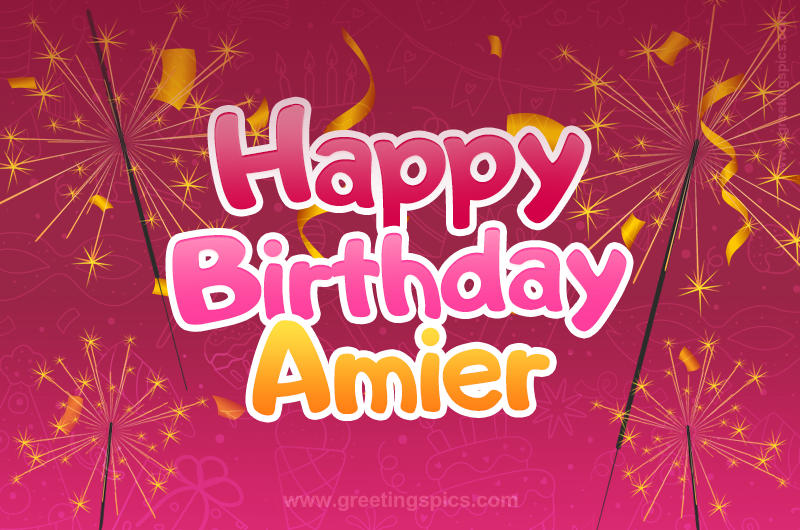 Happy Birthday Amier Image with sparklers