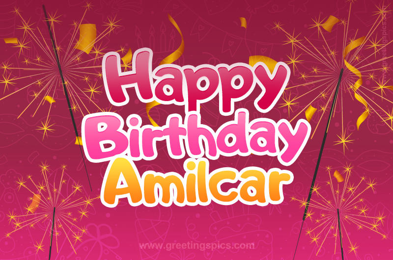 Happy Birthday Amilcar Image with sparklers