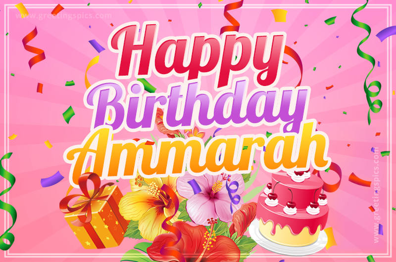 Beautiful Birthday Card for Ammarah with Cake and bouquet of flowers