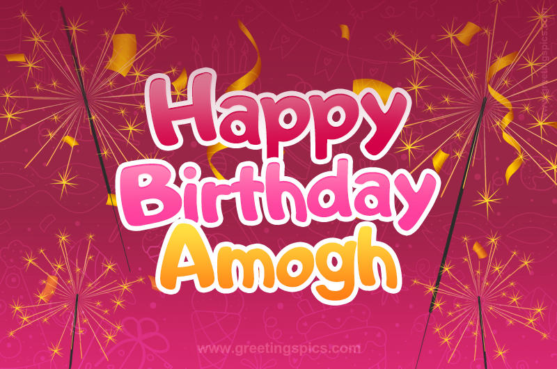 Happy Birthday Amogh Image with sparklers