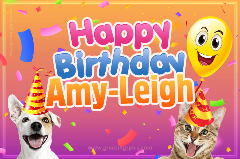 Happy Birthday Amy-Leigh Funny Image with cat and dog