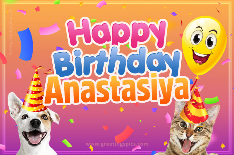 Happy Birthday Anastasiya Funny Image with cat and dog