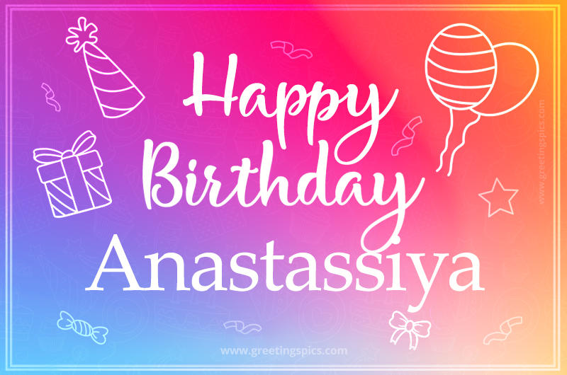 Colorful Happy Birthday Card For Anastassiya