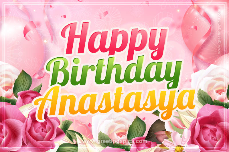 Image with gentle pink background and flowers Happy Birthday Anastasya