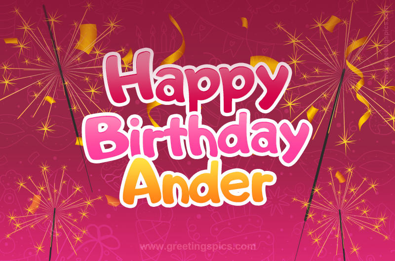 Happy Birthday Ander Image with sparklers