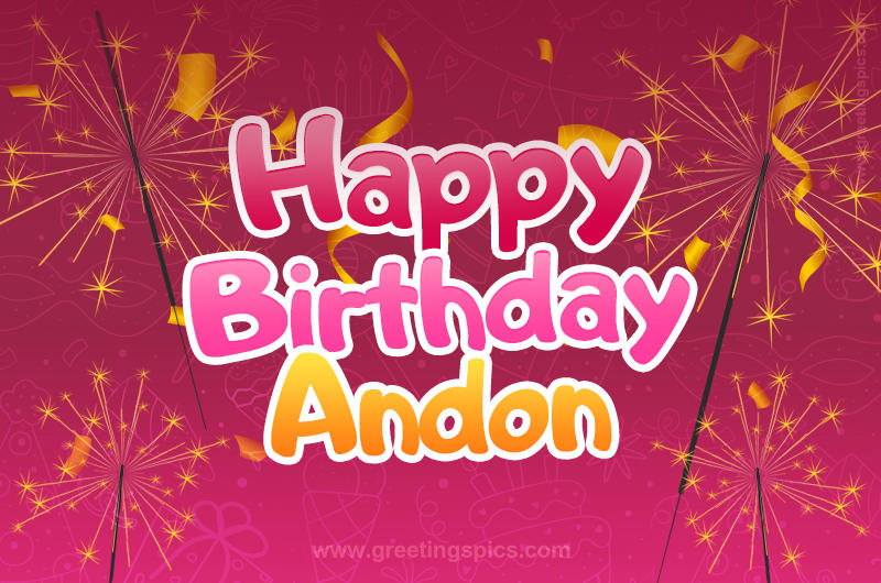 Happy Birthday Andon Image with sparklers