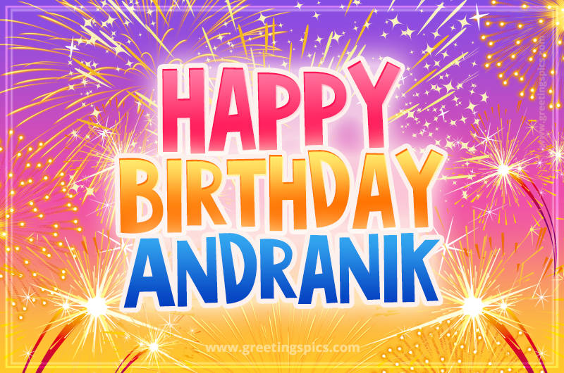 Happy Birthday Andranik Picture with fireworks