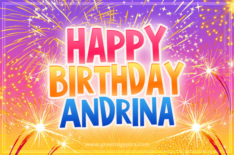 Happy Birthday Andrina Picture with fireworks