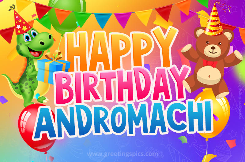 Happy Birthday Andromachi Image for a child with cute dinosaur and bear