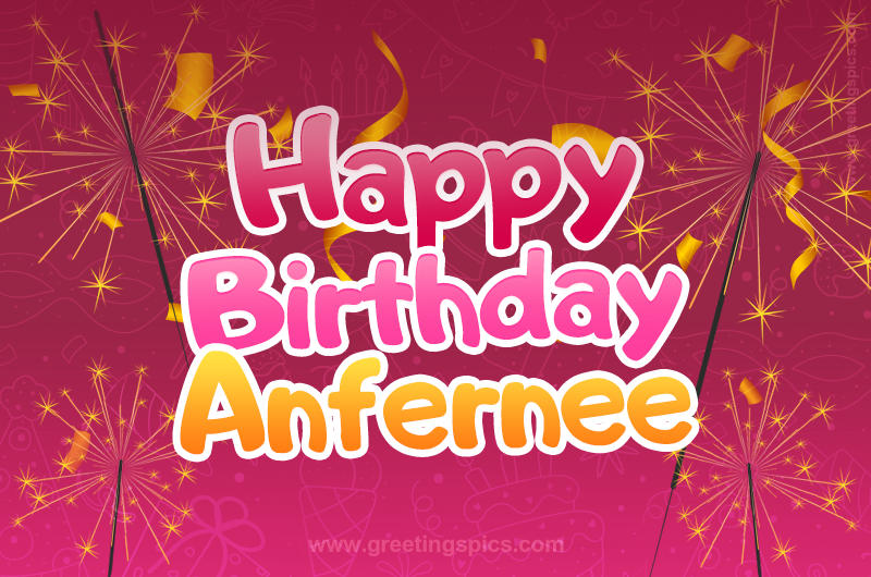 Happy Birthday Anfernee Image with sparklers