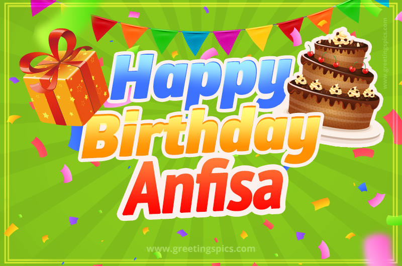 Happy Birthday Anfisa picture with flags, chocolate cake and gift box