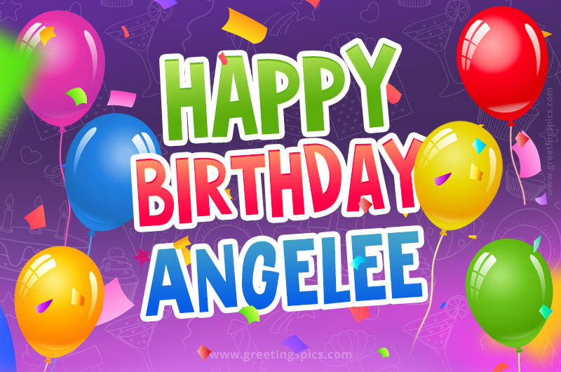 Happy Birthday Angelee Festive Greeting Card