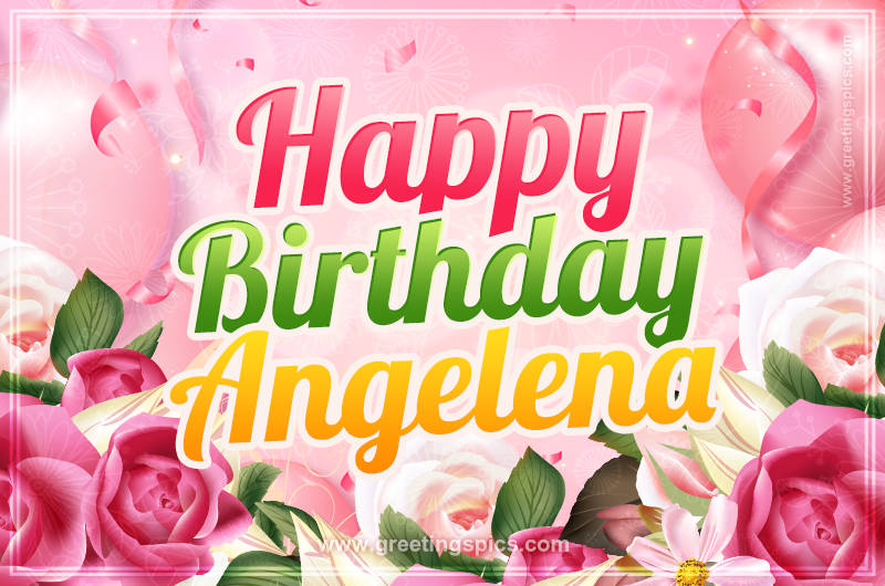 Image with gentle pink background and flowers Happy Birthday Angelena