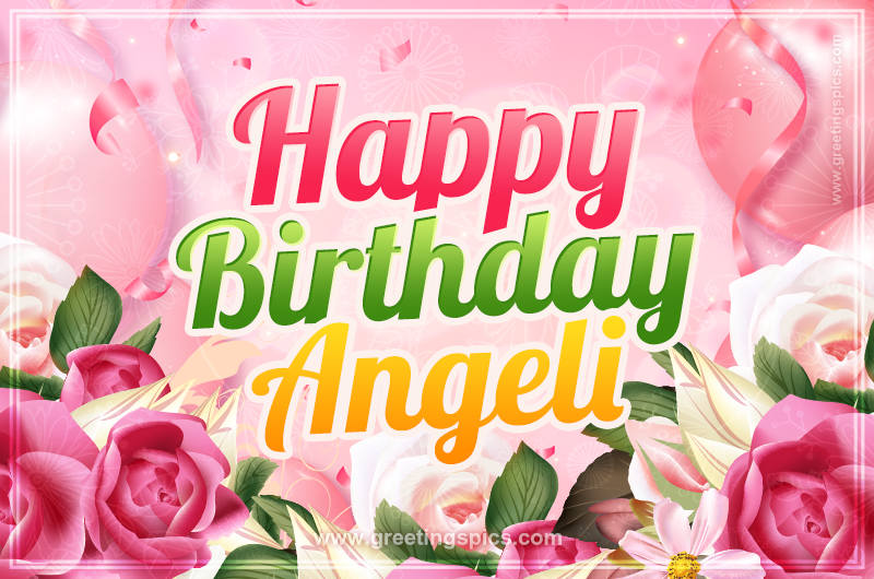 Image with gentle pink background and flowers Happy Birthday Angeli