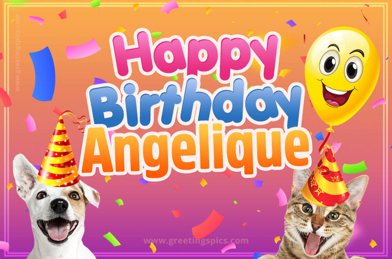 Happy Birthday Angelique Funny Image with cat and dog