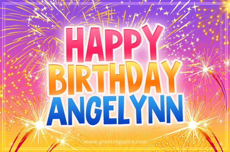 Happy Birthday Angelynn Picture with fireworks