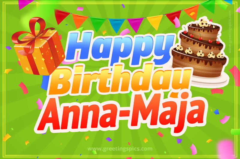 Happy Birthday Anna-Maja picture with flags, chocolate cake and gift box