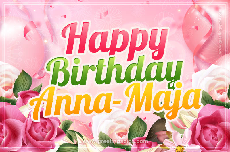 Image with gentle pink background and flowers Happy Birthday Anna-Maja