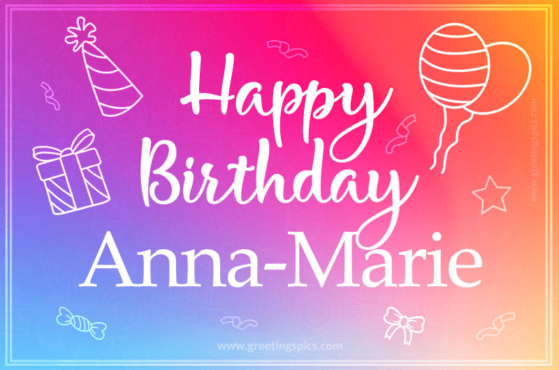 Colorful Happy Birthday Card For Anna-Marie