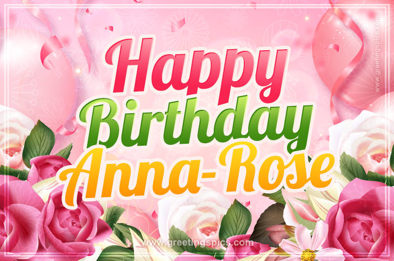 Image with gentle pink background and flowers Happy Birthday Anna-Rose