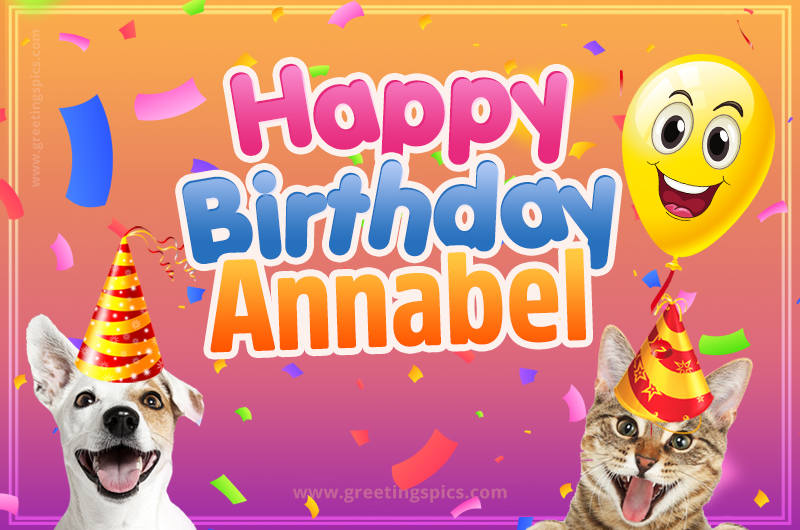 Happy Birthday Annabel Funny Image with cat and dog