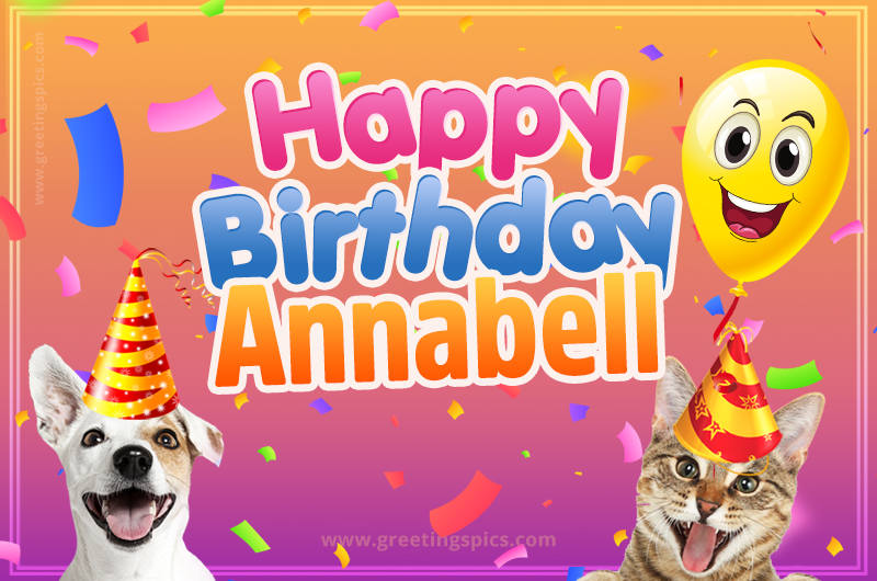 Happy Birthday Annabell Funny Image with cat and dog