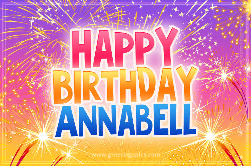 Happy Birthday Annabell Picture with fireworks