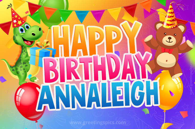 Happy Birthday Annaleigh Image for a child with cute dinosaur and bear