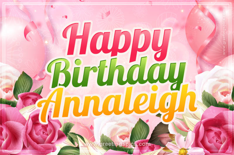 Image with gentle pink background and flowers Happy Birthday Annaleigh