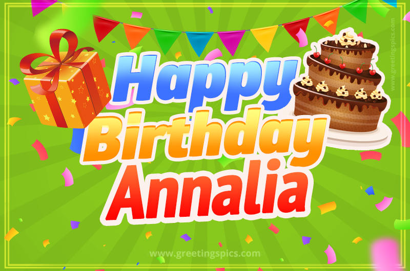 Happy Birthday Annalia picture with flags, chocolate cake and gift box