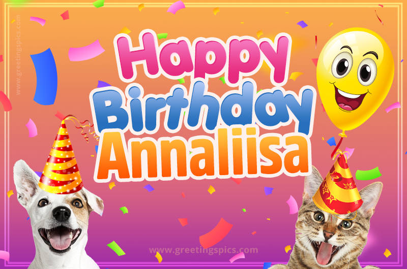 Happy Birthday Annaliisa Funny Image with cat and dog