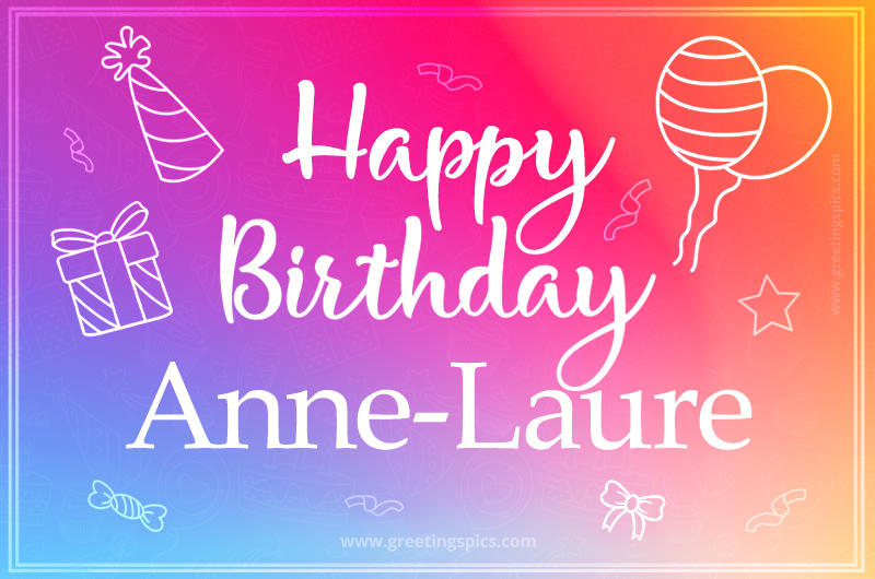 Colorful Happy Birthday Card For Anne-Laure