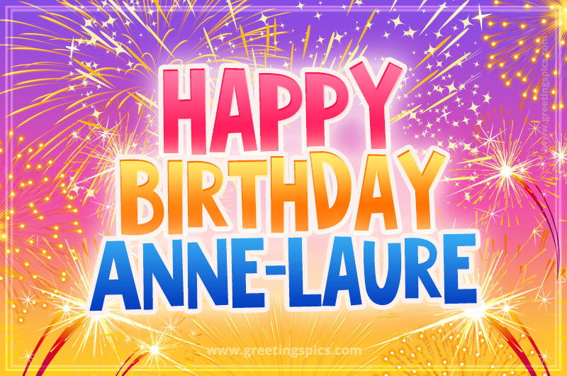 Happy Birthday Anne-Laure Picture with fireworks