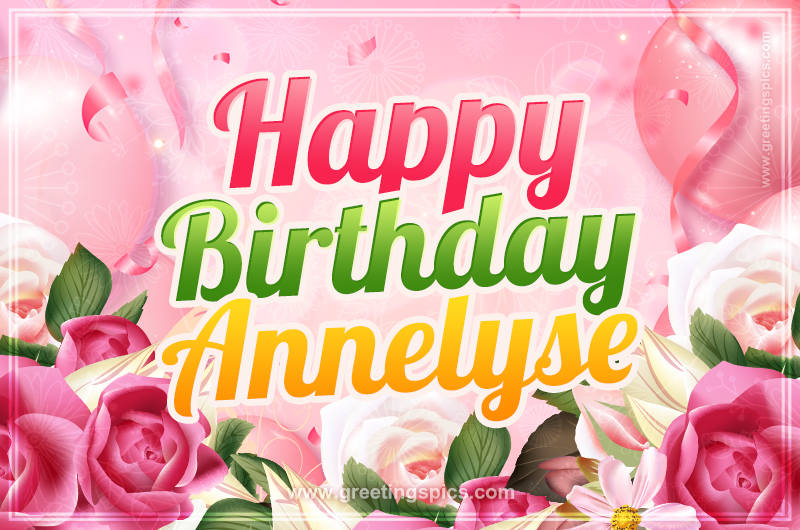 Image with gentle pink background and flowers Happy Birthday Annelyse