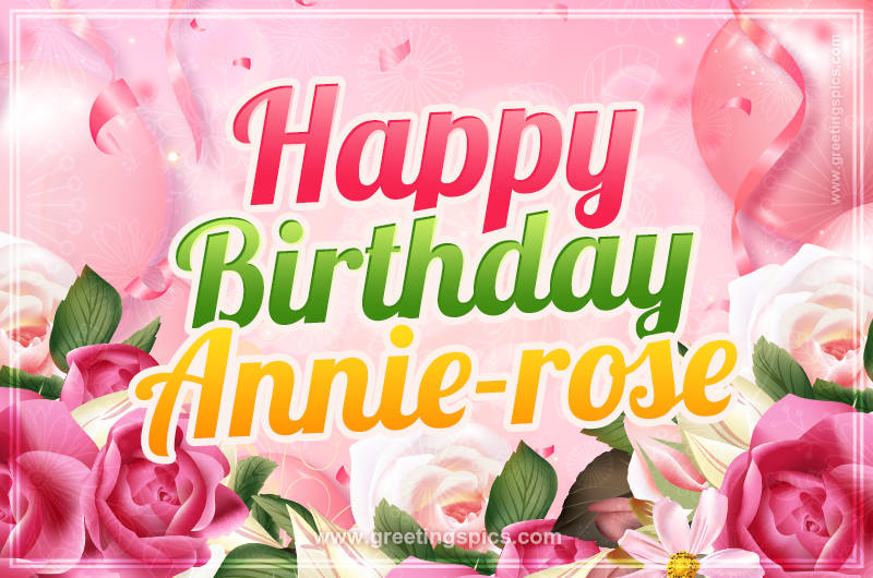 Image with gentle pink background and flowers Happy Birthday Annie-rose