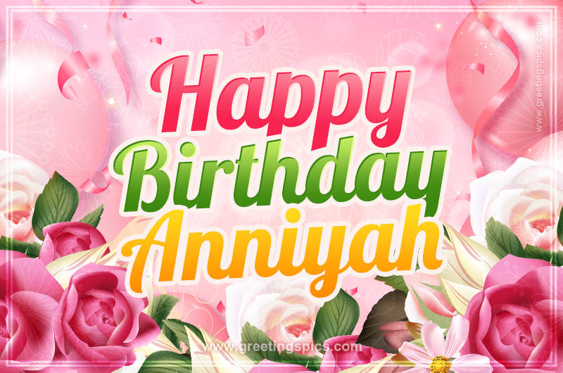 Image with gentle pink background and flowers Happy Birthday Anniyah