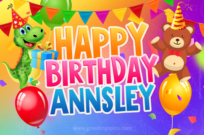 Happy Birthday Annsley Image for a child with cute dinosaur and bear