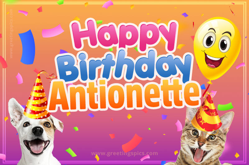 Happy Birthday Antionette Funny Image with cat and dog