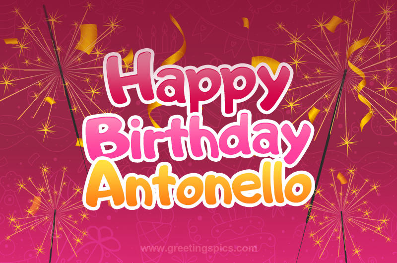 Happy Birthday Antonello Image with sparklers