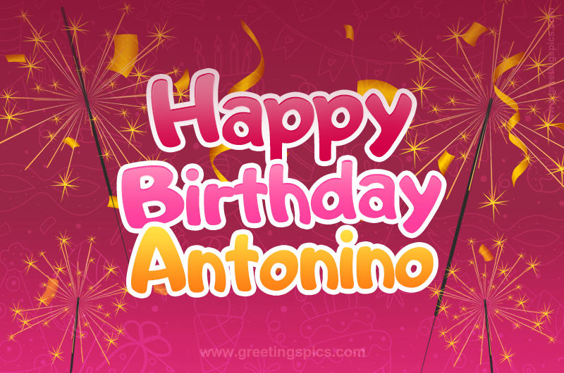 Happy Birthday Antonino Image with sparklers