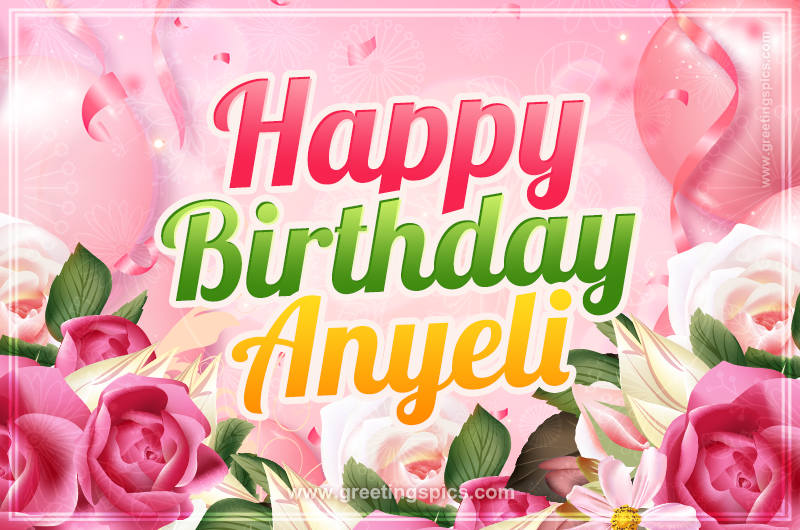 Image with gentle pink background and flowers Happy Birthday Anyeli