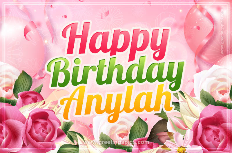 Image with gentle pink background and flowers Happy Birthday Anylah