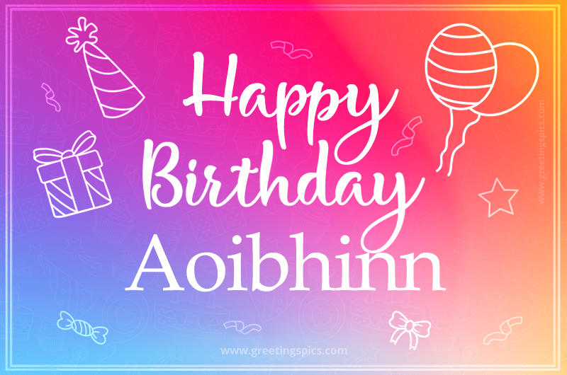 Colorful Happy Birthday Card For Aoibhinn