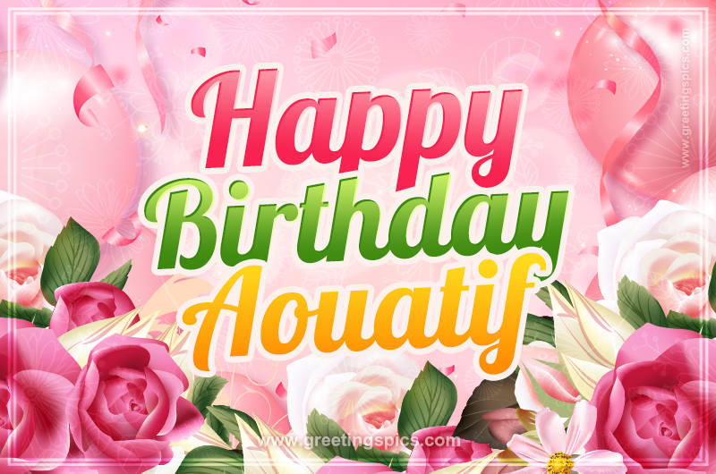 Image with gentle pink background and flowers Happy Birthday Aouatif