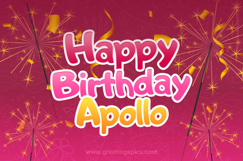 Happy Birthday Apollo Image with sparklers