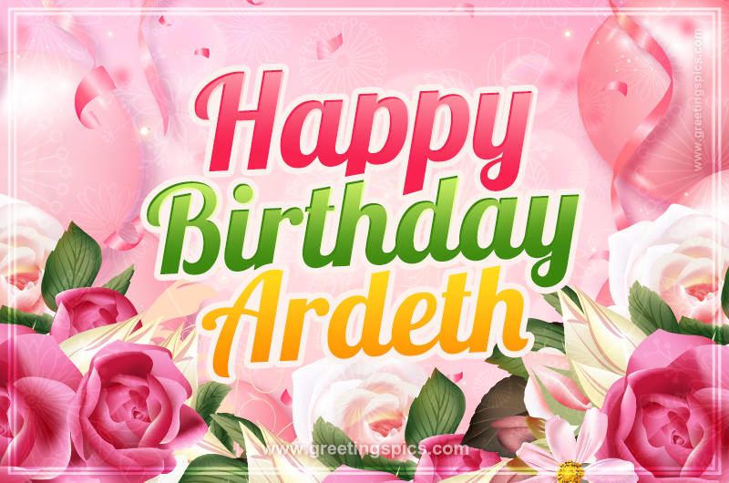 Image with gentle pink background and flowers Happy Birthday Ardeth